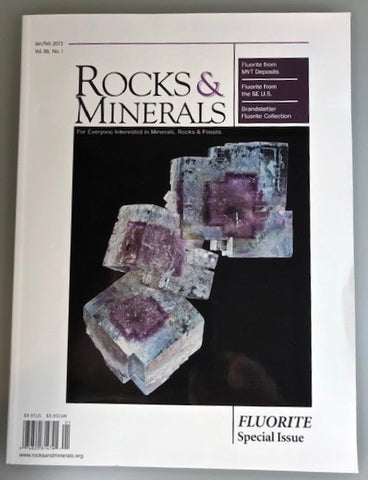 Autographed Copy of FLUORITE Special Issue, Rocks & Minerals Magazine, Jan/Feb 2013, Vol. 88, No. 1